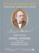 Daniel Sanders, Alfred Etzold, Jüdische Kultur und Zeitgeschichte