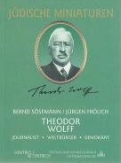 Theodor Wolff, Jürgen Frölich, Bernd Sösemann, Jewish culture and contemporary history