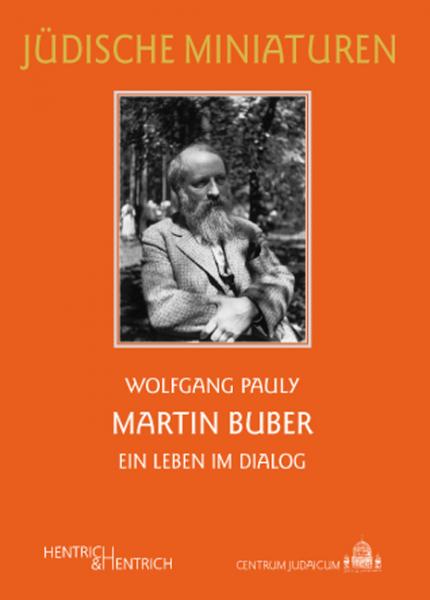 Cover Martin Buber, Wolfgang Pauly, Jüdische Kultur und Zeitgeschichte