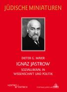 Ignaz Jastrow, Dieter G. Maier, Jüdische Kultur und Zeitgeschichte