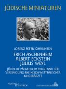 Erich Aschenheim, Albert Eckstein, Julius Weyl, Lorenz Peter Johannsen, Jewish culture and contemporary history