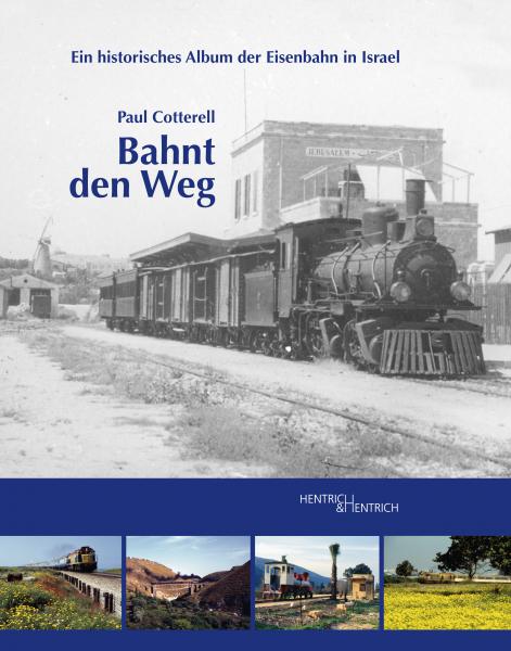 Cover Bahnt den Weg, Paul Cotterell, Martin Frey (Ed.), Jewish culture and contemporary history