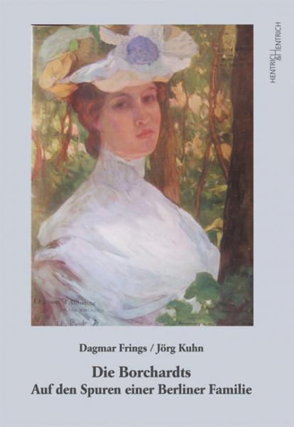 Cover Die Borchardts, Dagmar Frings, Jörg Kuhn, Jewish culture and contemporary history