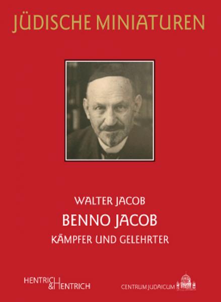 Cover Benno Jacob, Walter Jacob, Jüdische Kultur und Zeitgeschichte