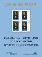 Louis Lewandowski, Jascha Nemtsov, Hermann Simon, Louis Lewandowski  Festival (Hg.), Jüdische Kultur und Zeitgeschichte