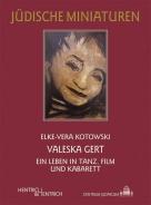 Valeska Gert, Elke-Vera Kotowski, Jewish culture and contemporary history