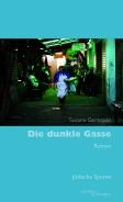 Die dunkle Gasse, Susana Gertopán, Jewish culture and contemporary history