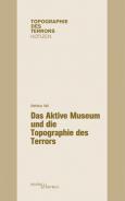 Das Aktive Museum und die Topographie des Terrors, Matthias Haß, Jüdische Kultur und Zeitgeschichte