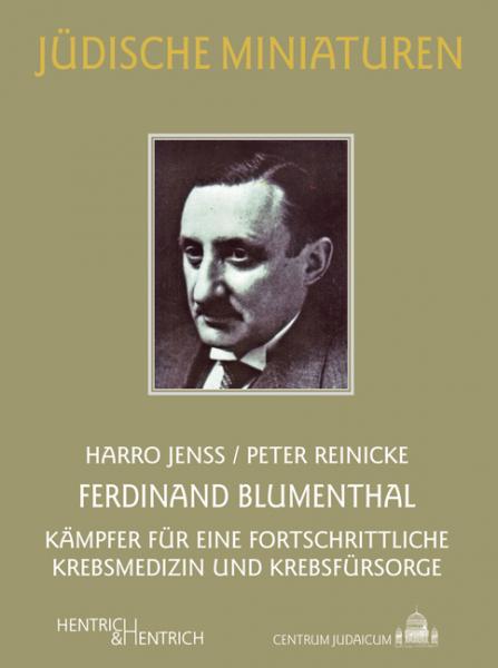 Cover Ferdinand Blumenthal, Harro Jenss, Peter Reinicke, Jüdische Kultur und Zeitgeschichte