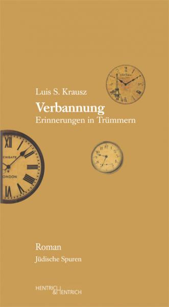 Cover Verbannung, Luis S. Krausz, Jüdische Kultur und Zeitgeschichte