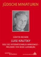 Luise Kautsky, Günter Regneri, Jüdische Kultur und Zeitgeschichte