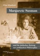 Margarete Susman, Elisa Klapheck, Jüdische Kultur und Zeitgeschichte