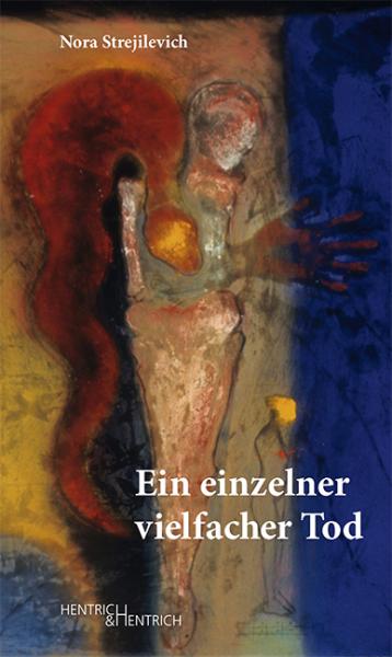 Cover Ein einzelner vielfacher Tod, Nora Strejilevich, Jewish culture and contemporary history