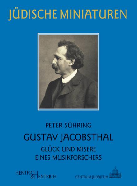 Cover Gustav Jacobsthal, Peter Sühring, Jewish culture and contemporary history