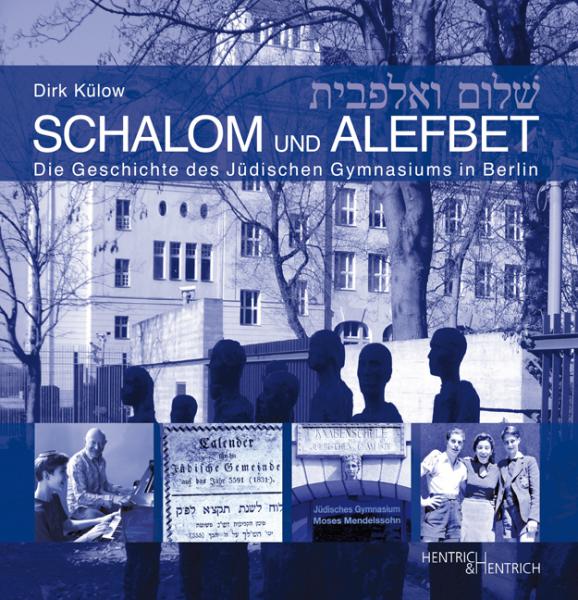 Cover Schalom & Alefbet, Dirk Külow, Jüdische Kultur und Zeitgeschichte