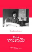 Mein ungewisser Weg in die Freiheit, Dan Kampelmacher, Jüdische Kultur und Zeitgeschichte