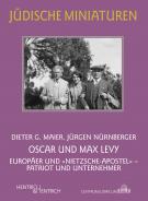 Oscar und Max Levy , Dieter G. Maier, Jürgen Nürnberger, Jewish culture and contemporary history