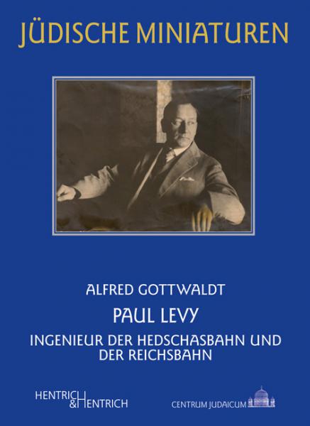 Cover Paul Levy , Alfred Gottwaldt, Jewish culture and contemporary history