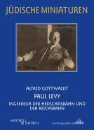 Paul Levy , Alfred Gottwaldt, Jewish culture and contemporary history