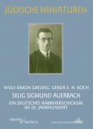 Selig Sigmund Auerbach, Wolf-Simon Greling, Gerda E. Koch, Jewish culture and contemporary history