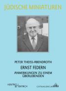 Ernst Federn, Peter Theiss-Abendroth, Jewish culture and contemporary history