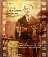 Carl Laemmle. Von Laupheim nach Hollywood, Udo Bayer, Jüdische Kultur und Zeitgeschichte