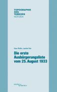 Die erste Ausbürgerungsliste vom 25. August 1933, Klaus Pfeiffer, Joachim Rott, Jüdische Kultur und Zeitgeschichte
