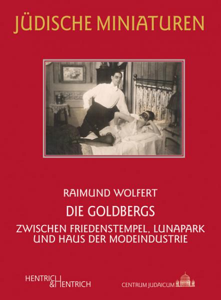 Cover Die Goldbergs, Raimund Wolfert, Jewish culture and contemporary history