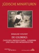 Die Goldbergs, Raimund Wolfert, Jüdische Kultur und Zeitgeschichte