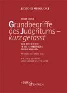 Grundbegriffe des Judentums – kurz gefasst, Ernst Jacob, Andreas Nachama (Hg.), Jüdische Kultur und Zeitgeschichte