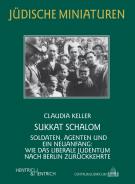 Sukkat Schalom, Claudia Keller, Jüdische Kultur und Zeitgeschichte