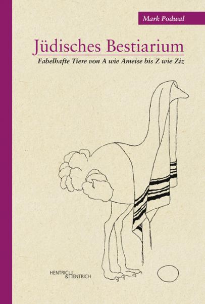 Cover Jüdisches Bestiarium, Mark Podwal, Jewish culture and contemporary history