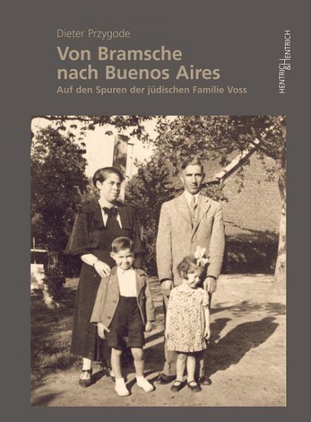 Cover Von Bramsche nach Buenos Aires, Dieter Przygode, Jüdische Kultur und Zeitgeschichte