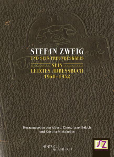 Cover Stefan Zweig und sein Freundeskreis, Jüdische Kultur und Zeitgeschichte