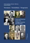 Verraten – Vertrieben – Vergessen, Hartmut  Collmann, Daniel  Dubinski, Ulrike Eisenberg, Jüdische Kultur und Zeitgeschichte