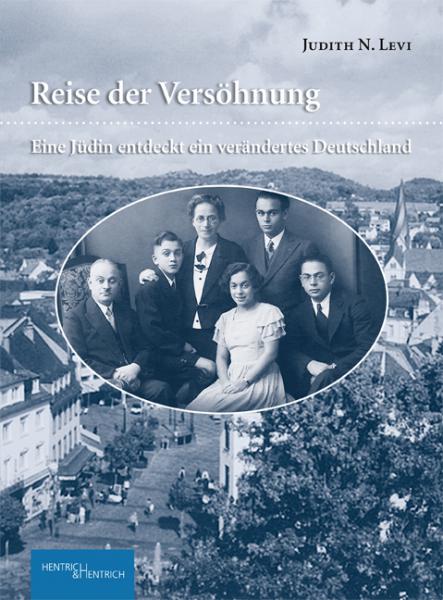 Cover Reise der Versöhnung, Judith N.  Levi, Jewish culture and contemporary history