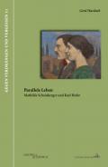 Parallele Leben. Mathilde Scheinberger und Karl Hofer, Gerd Hardach, Jüdische Kultur und Zeitgeschichte