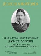 Jeannette Schwerin, Dieter G. Maier, Jürgen Nürnberger, Jewish culture and contemporary history