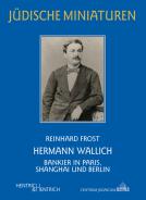 Hermann Wallich , Reinhard Frost, Jewish culture and contemporary history