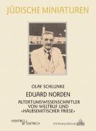 Eduard Norden, Olaf Schlunke, Jewish culture and contemporary history