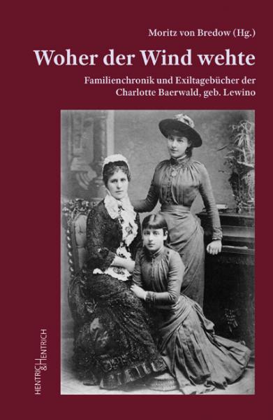 Cover Woher der Wind wehte, Moritz von  Bredow (Hg.), Jüdische Kultur und Zeitgeschichte