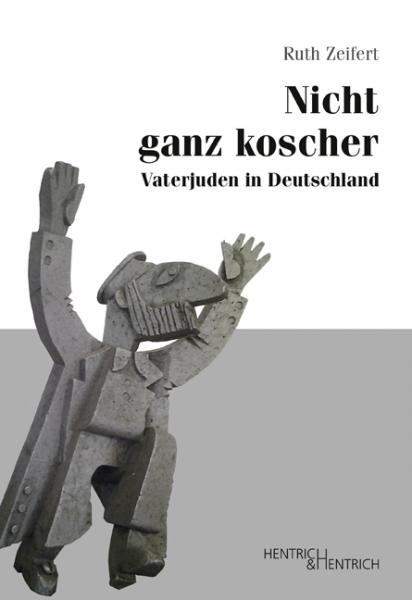 Cover Nicht ganz koscher, Ruth Zeifert, Jewish culture and contemporary history
