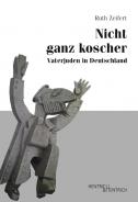 Nicht ganz koscher, Ruth Zeifert, Jüdische Kultur und Zeitgeschichte