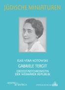 Gabriele Tergit, Elke-Vera Kotowski, Jüdische Kultur und Zeitgeschichte