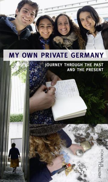 Cover My own private Germany, Dagmar Pruin (Ed.), Anja Siegemund (Ed.), Jewish culture and contemporary history