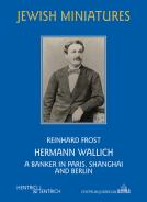 Hermann Wallich , Reinhard Frost, Jewish culture and contemporary history