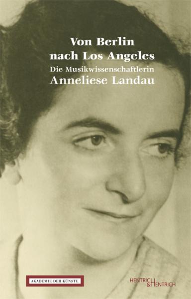 Cover Von Berlin nach Los Angeles, Daniela Reinhold (Hg.), Jüdische Kultur und Zeitgeschichte