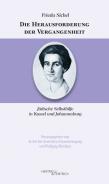 Die Herausforderung der Vergangenheit, Frieda Sichel, Jüdische Kultur und Zeitgeschichte