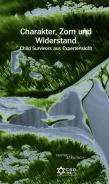 Charakter, Zorn und Widerstand , Philipp  Sonntag (Hg.), Jüdische Kultur und Zeitgeschichte