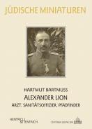 Alexander Lion, Hartmut Bartmuß, Jewish culture and contemporary history